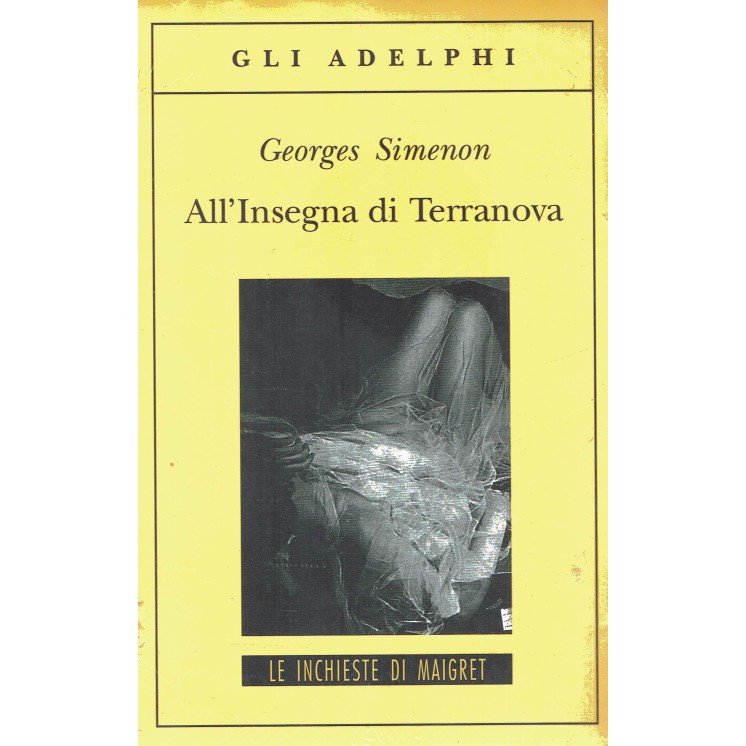 Georges Simenon: all'insegna di Terranova ed.Adelphi NUOVO B15