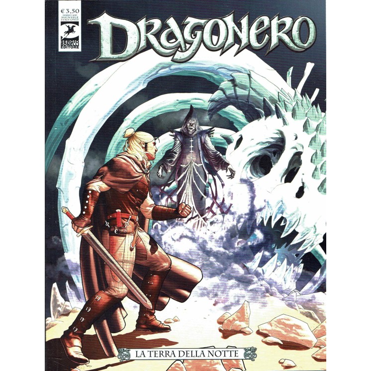 Dragonero n.70 la terra della notte di Luca Enoch, Stefano Vietti ed. Bonelli