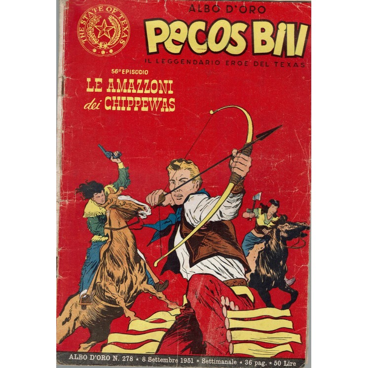 Albo d'Oro Pecos Bill n.278 Le amazzoni dei Chippewas del 1951 ed.Mondadori FU07