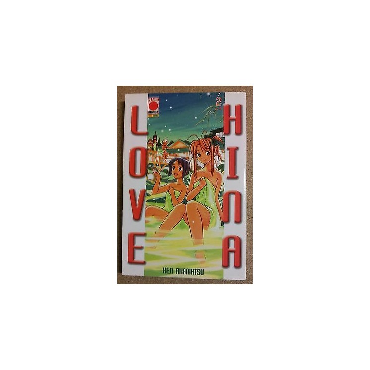 Love Hina n. 2 di Ken Akamatsu * Negima * Prima ed. Planet Manga