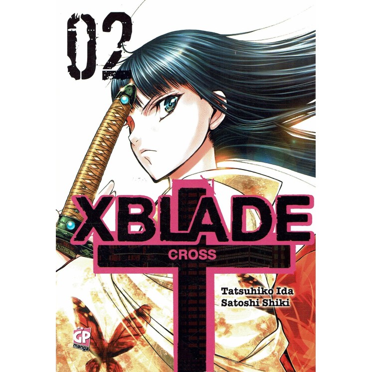 X BLADE Cross n. 2 di Ida/Shiki ed. GP  