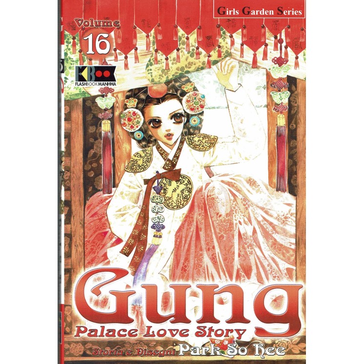 Gung palace love story 16 di Park So Kee  ed. FlashBook
