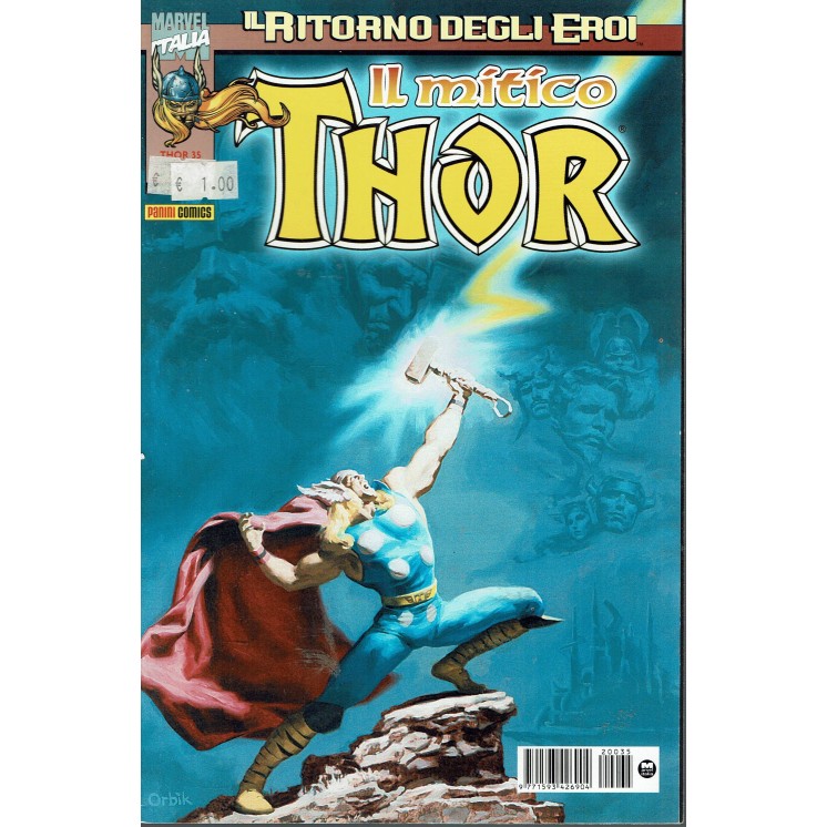 Il Mitico Thor N. 35 Il Ritorno degli Eroi ed.Marvel Italia