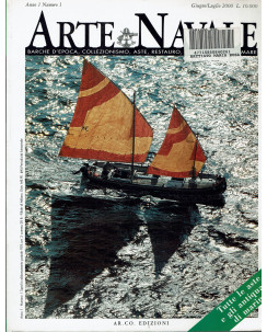 Arte Navale n. 1 Anno 1 Giu 2000 Annamaria, Novilara, Navi Bonsai ed.Ar.Co.
