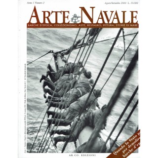 Arte Navale n. 2 Anno 1 Ago 2000 Bucintoro, Alan Vilers, Venezia ed.Ar.Co.