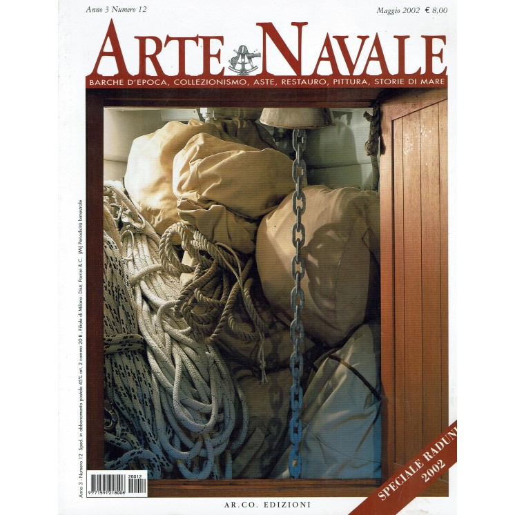 Arte Navale n.12 Anno 3 Maggio 2002 Idrovolanti, Ilex, Vittoriale ed.Ar.Co.