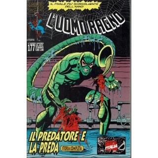 L'Uomo Ragno n. 177 il predatore e la preda ed. Marvel Italia