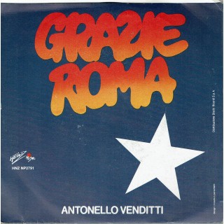 45 GIRI 0067 Antonello Venditti:Grazie Roma Heinz Music HNZNP 2791 Italy 1983