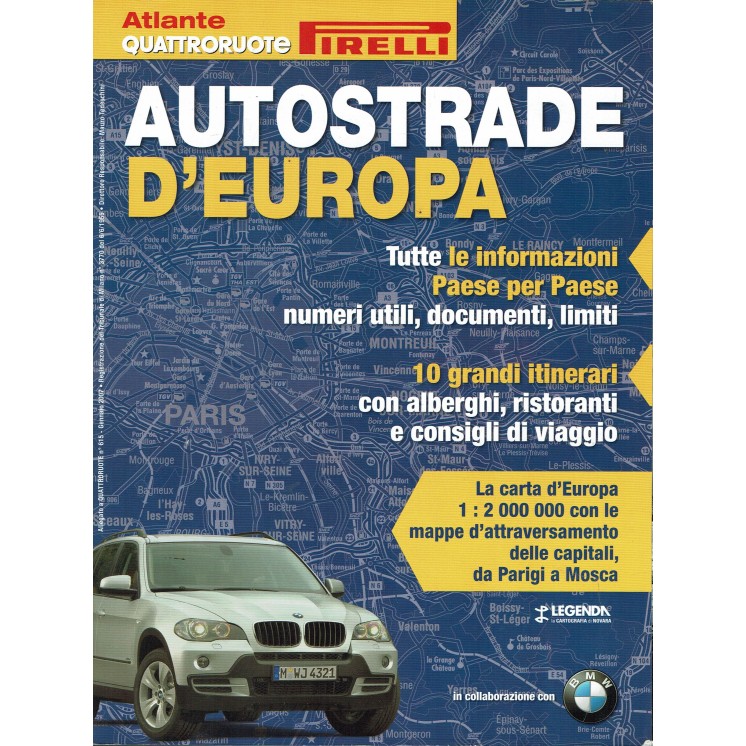 Quattroruote speciale Atlante Pirelli Autostrade d'Europa 2016 ed.Domus FF05	