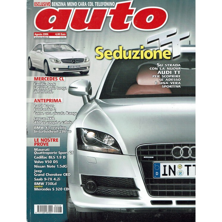 Auto n. 8 Aug 2006 Audi TT, Mercedes CL, Freelander 2 ed.Conti