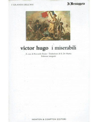 Victor Hugo : i miserabili ed. Newton Compton Editori A97