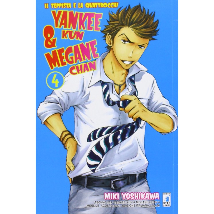 YANKEE KUN & MEGANE CHAN ( il teppista e la quattrocchi) n. 4 ed.STAR COMICS