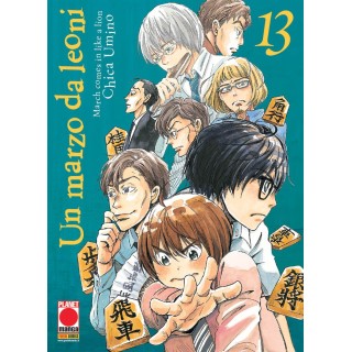 Un Marzo da Leoni n.13 di C. Umino aut. Honey & Clover NUOVO Planet Manga