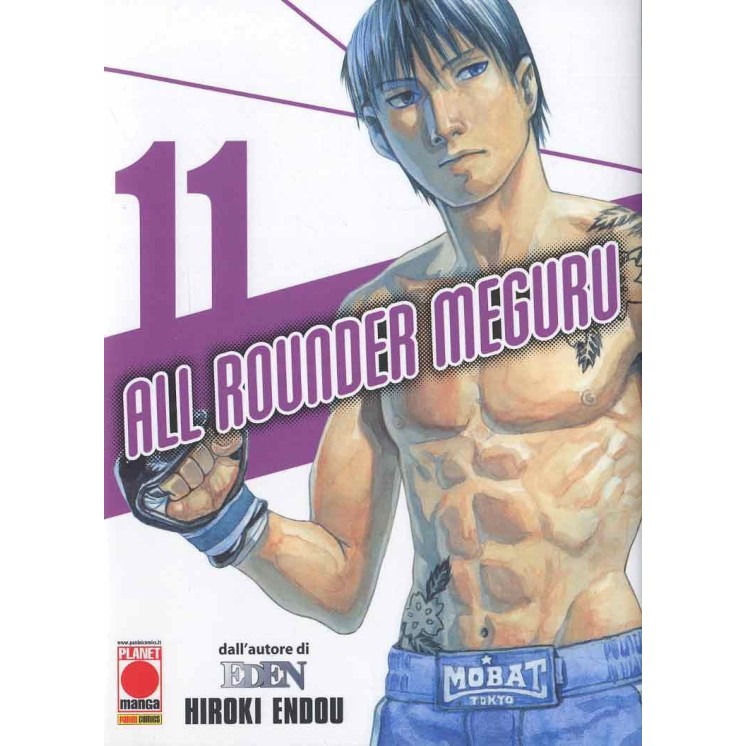 ALL ROUNDER MEGURU n.11 di Hiroki Endo ed. PANINI