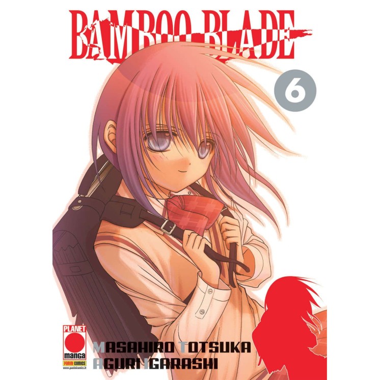 Bamboo Blade   6 di M. Totsuka, A. Igarashi ed. Panini NUOVO  