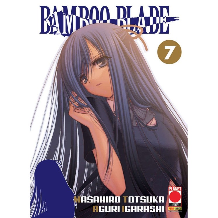 Bamboo Blade   7 di M. Totsuka, A. Igarashi ed. Panini NUOVO  
