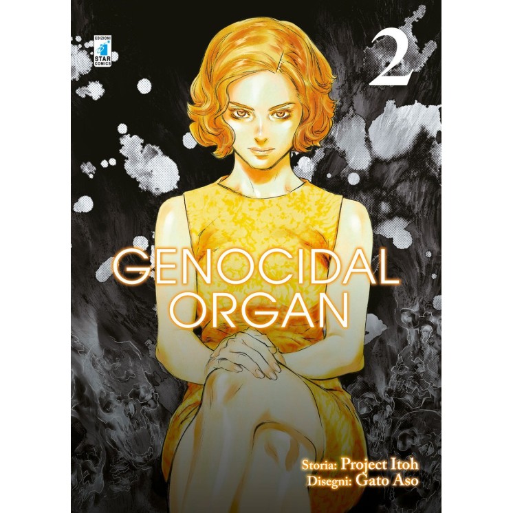 Genocidal Organ  2 di Project Itoh e Gato Aso ed.Star Comics NUOVO