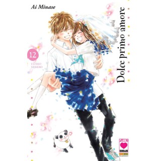 Dolce primo amore 12 di Ai Minase ed.Panini NUOVO 