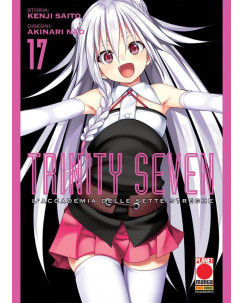 Trinity Seven l'accademia delle sette streghe 17 di Kenji Saito NUOVO ed. Panini