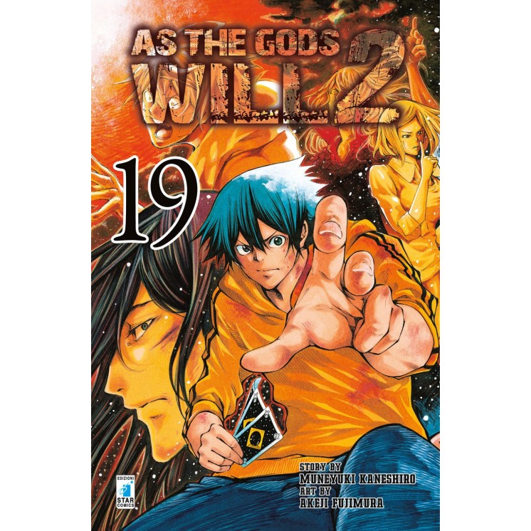 AS THE GODS WILL 2 n.19 di Kaneshiro/Fujimura ed. STAR COMICS