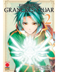 Record of Grancrest War  2 di Ryo Mizuno e M.Yotsuba ed.Panini NUOVO  