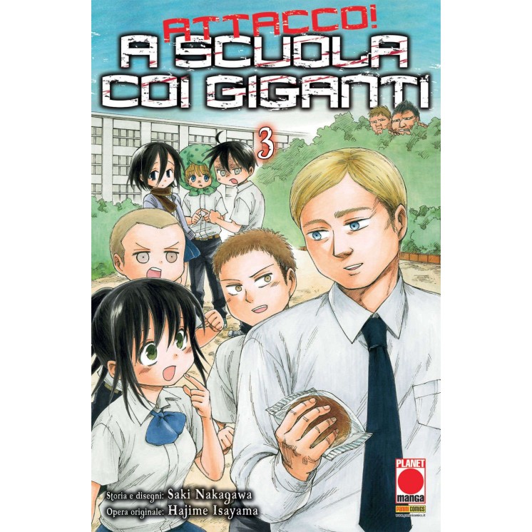 Attacco a scuola coi Giganti n.  3 di Hajime Isayama - Prima Edizione Panini