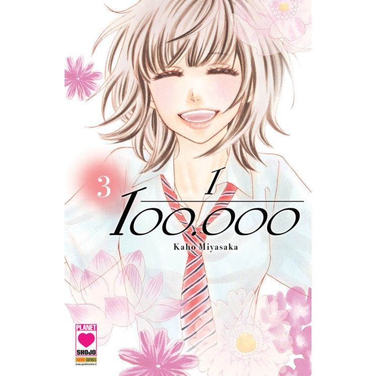 1 100000 Uno Su Centomila n. 3 di Kaho Miyasaka ed.Panini