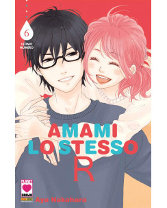 Amami lo stesso R  6 di Aya Nakahara ed.Panini NUOVO