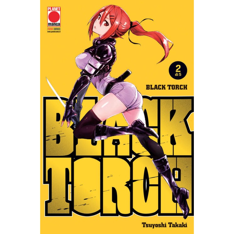 Black Torch 2 di Tsuyoshi Takaki ed.Panini