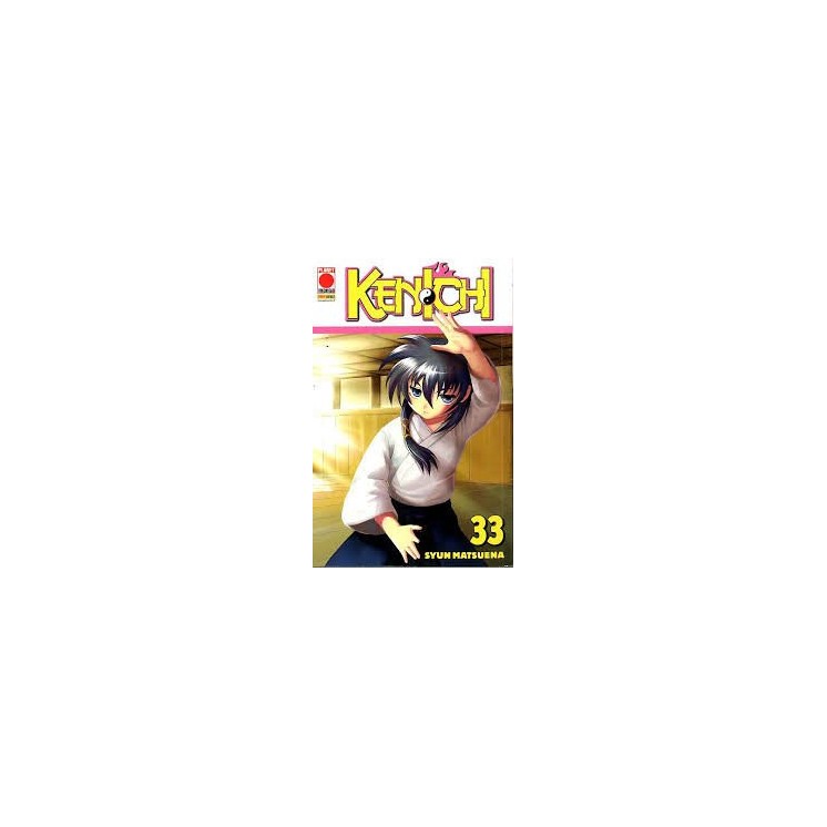 Kenichi 33 di Syun Matsuena ed.Panini Nuovo