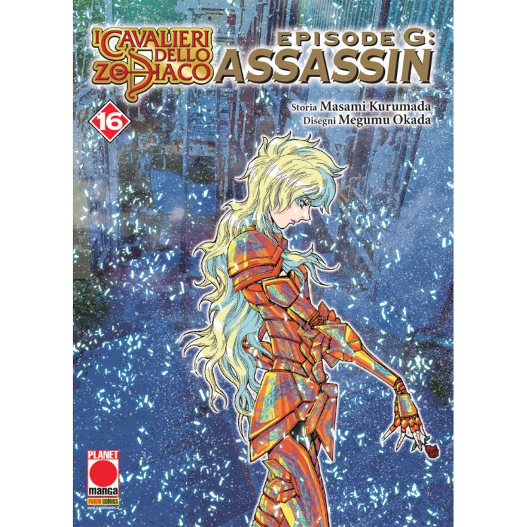 I Cavalieri dello Zodiaco Episode G: Assassin 16 di Kurumada, Okada ed. Panini