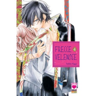 Frecce Velenose  4 di Yakko Kaga ed.Panini NUOVO