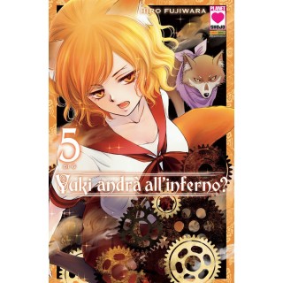 Yuki andrÃ  all'inferno? n. 5 di Hiro Fujiwara NUOVO ed.Planet Manga