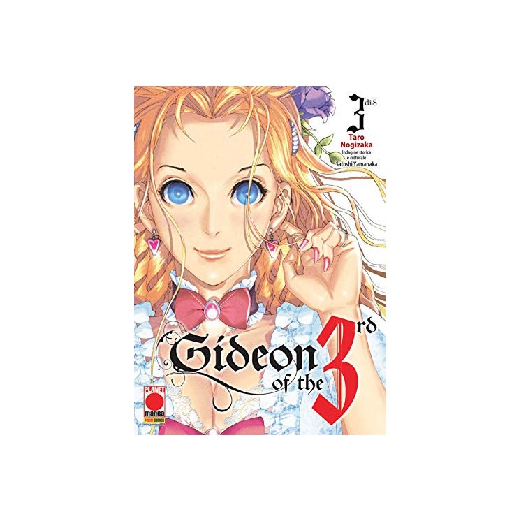Gideon of the 3rd  3 di Taro Nogizaka NUOVO ed.Planet Manga