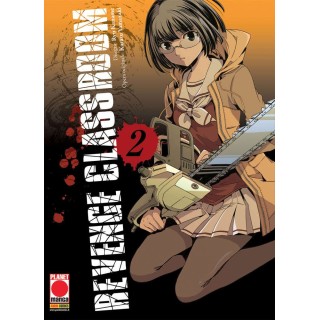 Revenge Classroom 2 di Kaname e Yamazaki ed. PANINI NUOVO