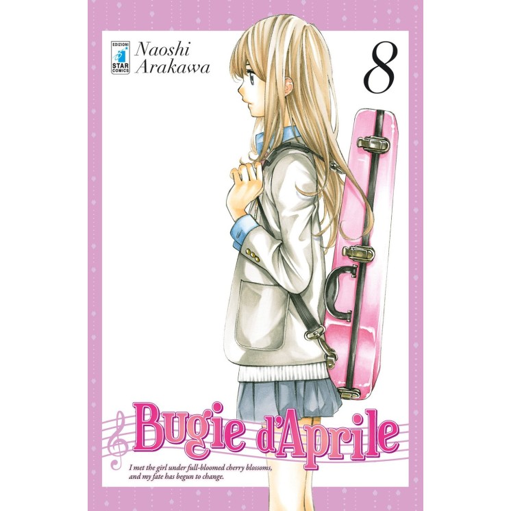 Bugie d'aprile  8 di Naoshi Arakawa NUOVO ed. Star Comics