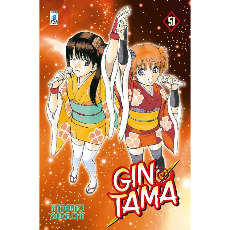 Gintama n.51 di Hideaki Sorachi NUOVO ed. Star Comics