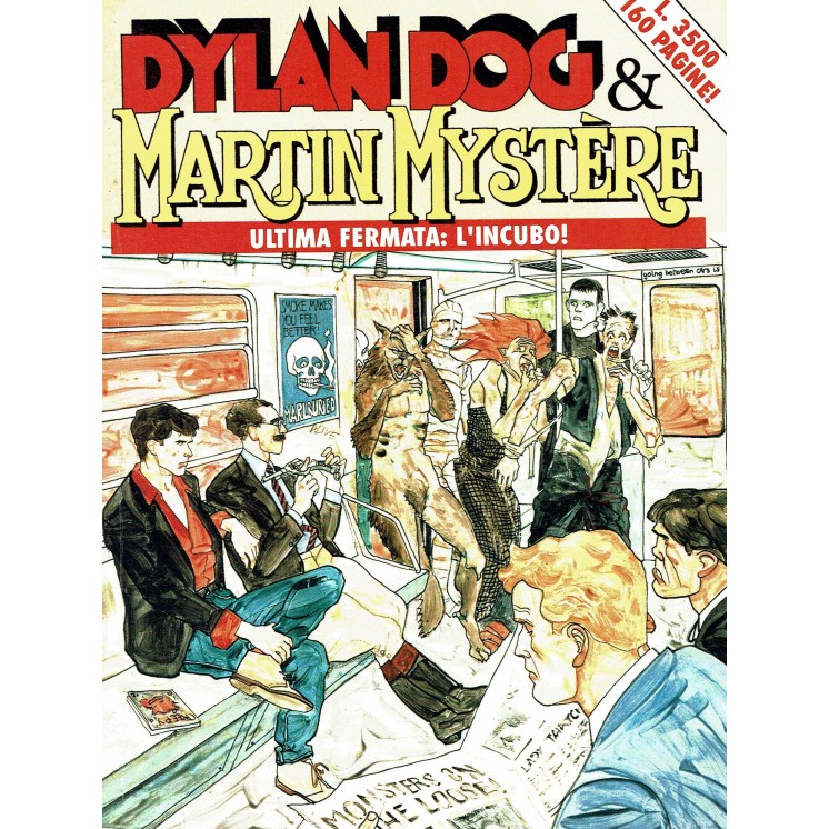 Dylan Dog e Martin Mystere : ultima fermata l'incubo! ed.Bonelli