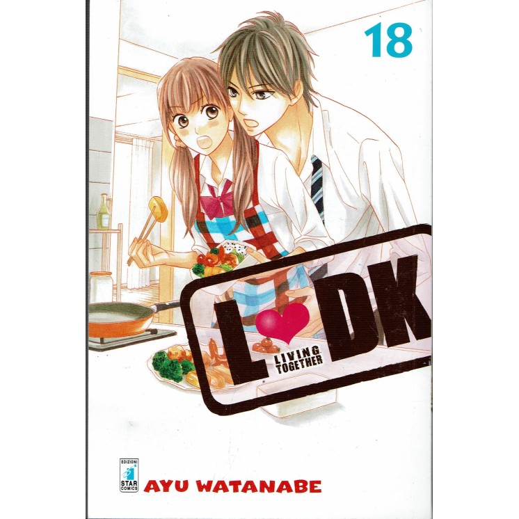 LDK - Living Together n.18 di Ayu Watanabe ed.Star Comics