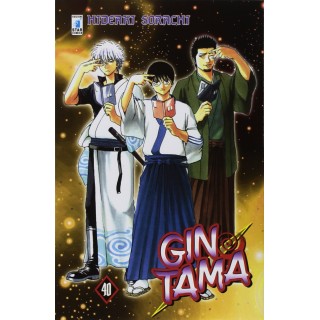 Gintama n.40 di Hideaki Sorachi NUOVO ed. Star Comics