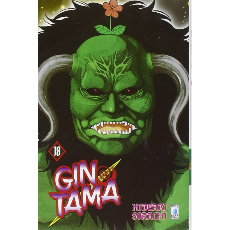 Gintama n.18 di Hideaki Sorachi NUOVO ed.Star Comics