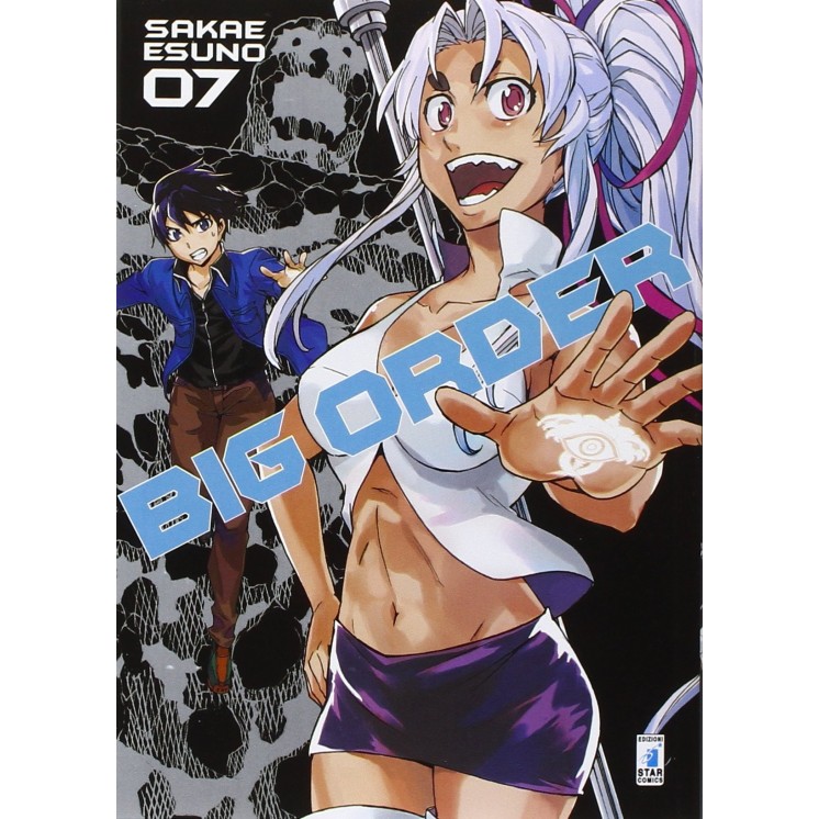Big Order  07 di Sakae Esuno NUOVO ed.Star Comics
