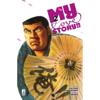 My Love Story  2 di Aruko e Kawahara ed.Star Comics NUOVO  