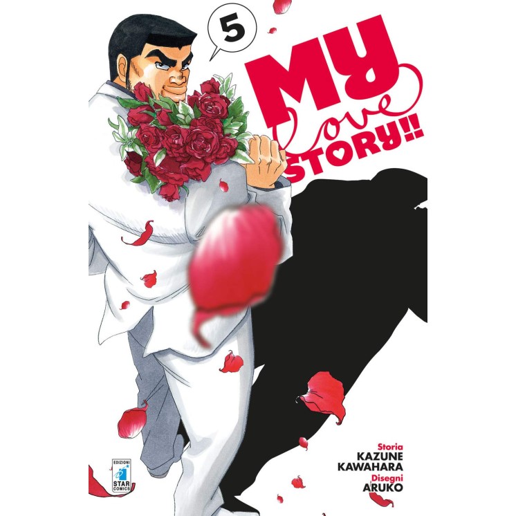 My Love Story  5 di Aruko e Kawahara ed.Star Comics NUOVO  