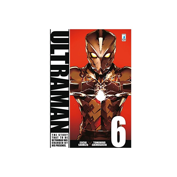 Ultraman  6 di Shimizu e Shimoguchi NUOVO ed. Star Comics