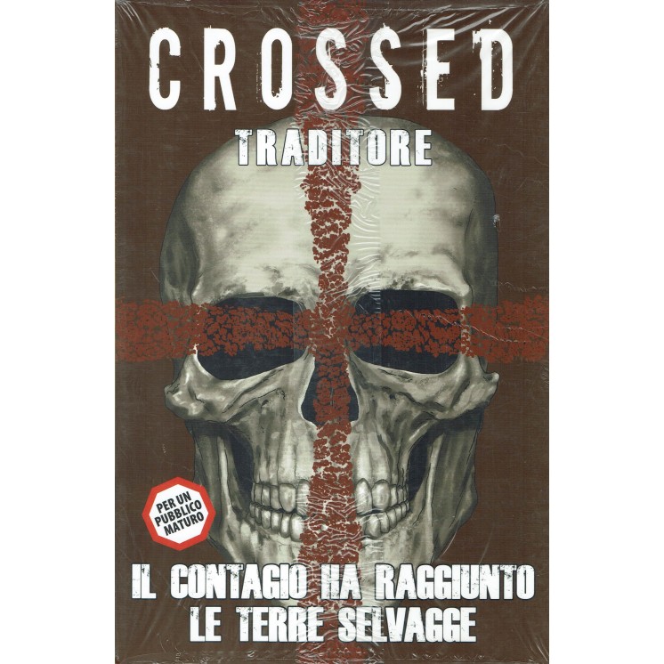 CROSSED   7 traditore di Lapham e Gage ed.Panini NUOVO SU07