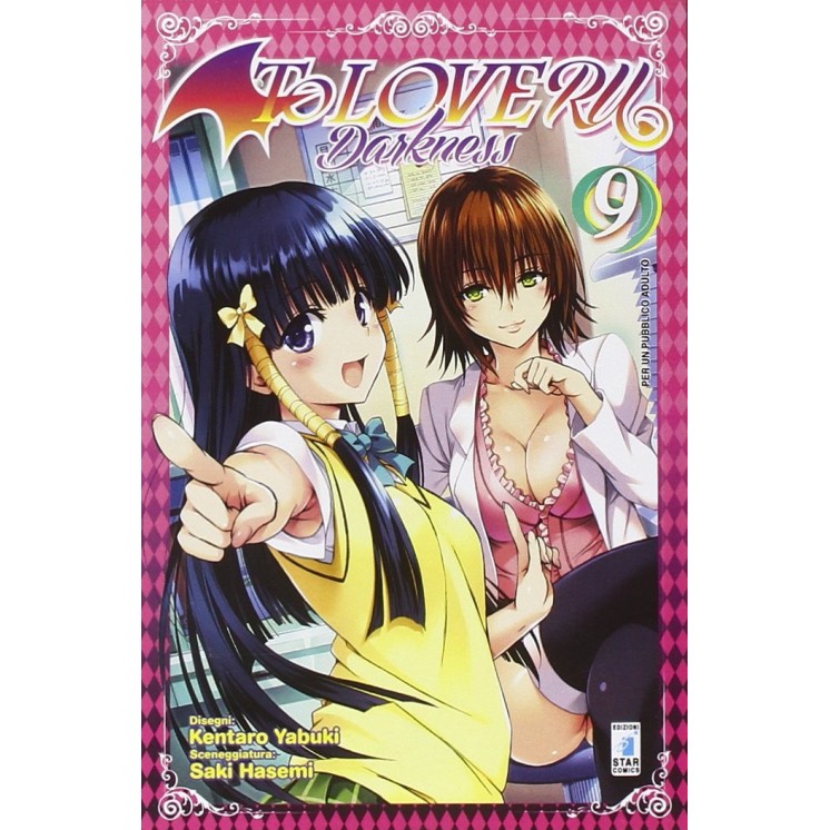 To Love Ru Darkness n. 9 di Hasemi Saki, Kentaro Yabuki ed. Star Comics