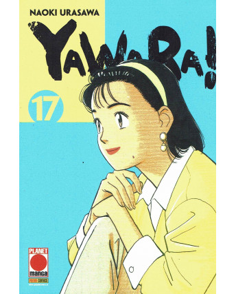 Yawara! n.17 di Naoki Urasawa Planet Manga SCONTO NUOVO