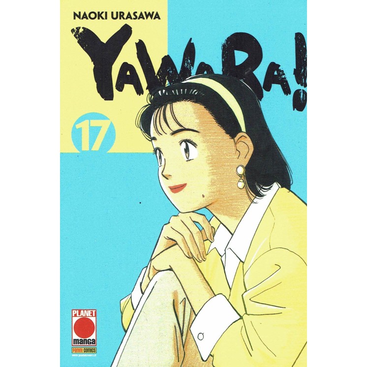 Yawara! n.17 di Naoki Urasawa Planet Manga SCONTO NUOVO