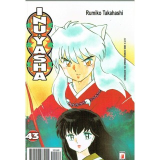 Inuyasha 43 di Rumiko Takahashi prima edizione ed.Star Comics  